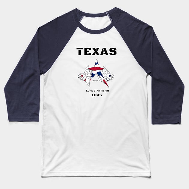 Texas, The Lone Star Fishing State Baseball T-Shirt by The Witness